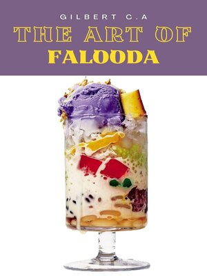 cover image of The Art of Falooda